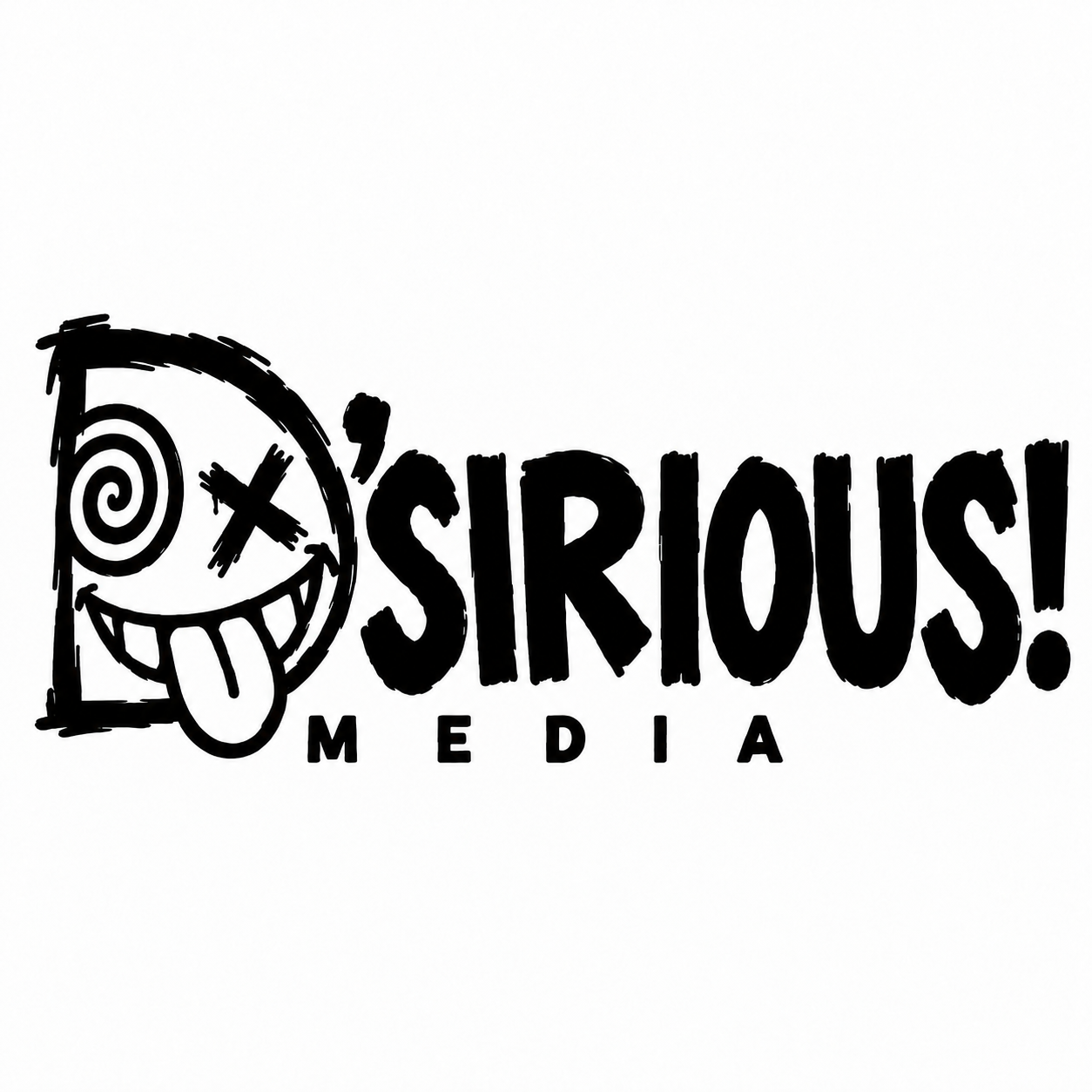 D’Sirious! Media